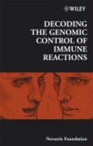 Decoding the Genomic Control of Immune Reactions by Gregory R. Bock (US edition, hardcover)
