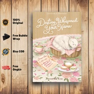 Loveable - Destiny Whispered Your Name Novel By Indah Aini