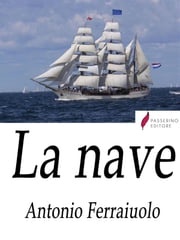 La nave Antonio Ferraiuolo