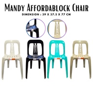 (NEW)MANDY AFFORDABLOCK CHAIR/MANDY URATEX CHAIR/CHAIR/ASSORTED COLORED MONOBLOCK CHAIR/CHAIR/MANDY/
