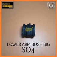 HONDA SO4 LOWER ARM BUSH BIG 51391-SO4-005