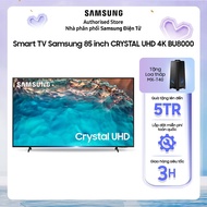 [Giao hàng và lắp đặt miễn phí toàn quốc] 85BU8000 - Smart Tivi Samsung Crystal UHD 4K 85 inch UA85B