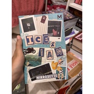 ICE AND IAN BY NIRROSETTE