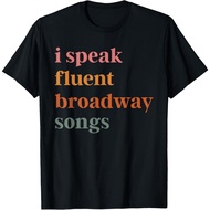 I Speak Fluent Broadway Songs Retro Vintage T-Shirt Unisex T-Shirt