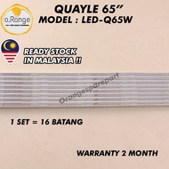 LED-Q65W QUAYLE 65" LED TV BACKLIGHT (LAMPU TV) QUAYLE 65 INCH LED TV BACKLIGHT LEDQ65W LED-Q65 Q65W