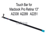 Touch Bar for Model 13 inches A2338 A2289 A2251