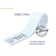 WHITE THERMO-ADHESIVE RIBBON For Mine Stamp/ Textile Stamp, Cop Pakaian (2 meter)