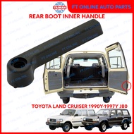 TOYOTA LAND CRUISER 1990-1997 J80 HDJ81V HZJ80 REAR BOOT INNER HANDLE TAILGATE BACK BONNET DOOR INTE