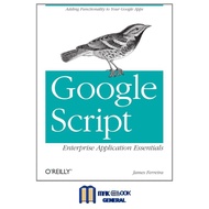 Gogle Script: Enterprise Application Essentials