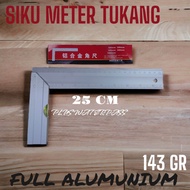 SIKU METER TUKANG ALUMUNIUM FULL 25CM PLUS WATERPASS S2541