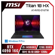 MSI Titan 18 HX A14VIG-016TW 微星14代龍魂制霸旗艦款電競筆電/i9-14900HX/RTX4090 16G/128G DDR5/4TB PCIe/18吋 16:10 UHD+ 120Hz/W11 Pro/SS單鍵RGB超薄機械式鍵盤