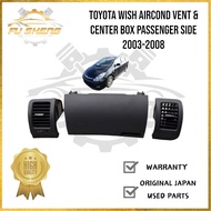 Toyota Wish AirCond Vent & Center Box Passenger Side 2003-2008