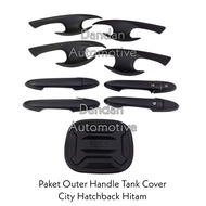 Paket Outer Handle Tank Cover City Hatchback Hitam / Paket Lengkap City Hatchback
