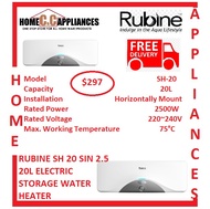 RUBINE SH-20 SIN 2.5 ELECTRIC STORAGE WATER HEATER / FREE EXPRESS DELIVERY