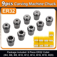 9Pcs ER32 Spring Collet Set High Precision 4‑20mm For CNC Router Engraving Milling Lathe Tool Holder