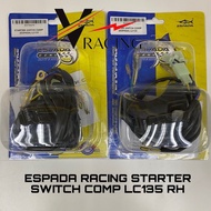 ESPADA RACING Starter Switch Comp LC135 RH