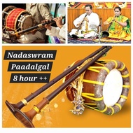 Nadaswaram Paadalgal 8 Hours