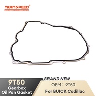 9T50 Automatic Transmission Oil Pan Gasket For BUICK Cadillac TRANSPEED