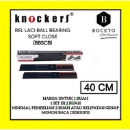 KNOCKERS Ball Bearing Drawer Rail Double Track Soft Closing Drawer Rail/ - BBSCB 40CM