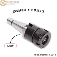 Arbor collet NT30 ER32 M12 arbor milling SM4 not arbor hower drill fraiss chuck collet spring collet