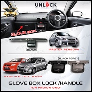 UNLOCK PROTON PERSONA OLD / Saga BLM / FLX / SAVVY Glove Box Lock Persona Glove Box [Handle / Lock]