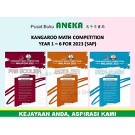 {ANEKA} KANGAROO MATH COMPETITION YEAR 1 - 6 2022 (SAP)