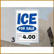 ➤ ♙ ▖ Ice for Sale Ice Candy for Sale Ice Tubig for Sale Signage(Laminated Signage and Waterproof V