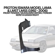 PROTON ISWARA MODEL LAMA & LMST LMSS (1992 - 2006) FRONT FENDER / MUDGUARD DEPAN / FENDER KERETA KAN