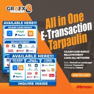 ALL IN ONE E-TRANSACTION TARPAULIN | GCASH CASH IN CASH OUT | BILLS PAYMENT | LOAD ALL NETWORKS