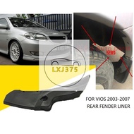 ◘№✉Rear Fender Liner For VIOS 2003 2004 2005 2006 2007 Rear Wheel Fender Cover