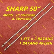 NEW 2PCS/SET LC-50UE630X / LC-50UA330X SHARP 50” LED TV BACKLIGHT / LAMPU TV LC-50UE630 LC-50UA330