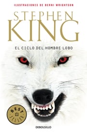 El ciclo del hombre lobo Stephen King