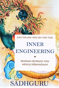 INNER ENGINEERING: PANDUAN SEORANG YOGI MENUJU KEBAHAGIAAN
