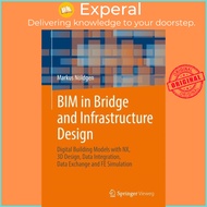 Bim in Bridge and Infrastructure Design by Markus Noeldgen (US edition, paperback)