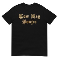 Low Key Boujee Bougie Bougie Low Key Boujee T-Shirt tops tee