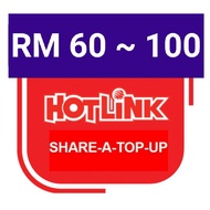 [Share a topup] hotlink maxis RM60-RM100