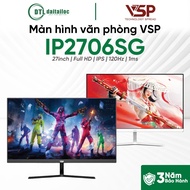 VSP IP2706SG Office Monitor 27 inch IPS FHD 120Hz 1ms BLACK | Genuine Genuine |