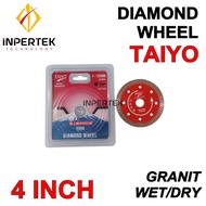 Diamond Wheel 4 in TAIYO Turbo Granit 105 Potong Mata Cutting 4"