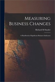 76125.Measuring Business Changes; a Handbook of Significant Business Indicators