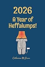 2026 - A Year of Heffalumps!: 53 fun cartoons to keep you amused in a practical, week-to-view diary