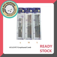 HELLO PET Greyhound Comb