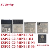 ESP32-C3-MINI-1 ESP32-C3-MINI-1U ESP32-C3 ESP32-C3FN4 Dual-mode 2.4GHz WiFi Bluetooth-compatible BLE