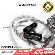 Tacables Obsidian สายอัพเกรดหูฟัง ขั้ว IE80 / IE40Pro / IE500 / IE400