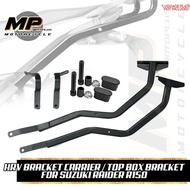 MOTOPLUS BRACKET CARRIER/ TOP BOX BRACKET FOR SUZUKI RAIDER R150