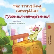 The Traveling Caterpillar Гусениця-мандрівниця Rayne Coshav