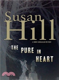 The Pure in Heart ─ A Simon Serrailler Mystery