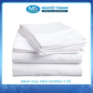 Drap (Ga) Trải Giường Y Tế - Không Thun Bo