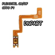 TOMBOL FLEXIBLE ON BUTTON OPPO/OFF F7