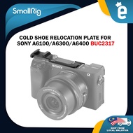 SmallRig 2317 Cold Shoe Relocation Plate for A6100 / A6300 / A6400 Camera For Microphone Flash Light
