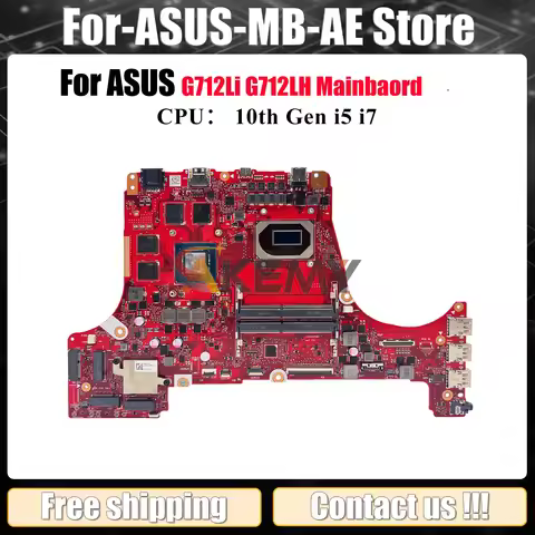 G712LI Laptop Motherboard For ASUS ROG Strix G17 G712Li G712L G712LH Notebook Mainboard With 10th Ge